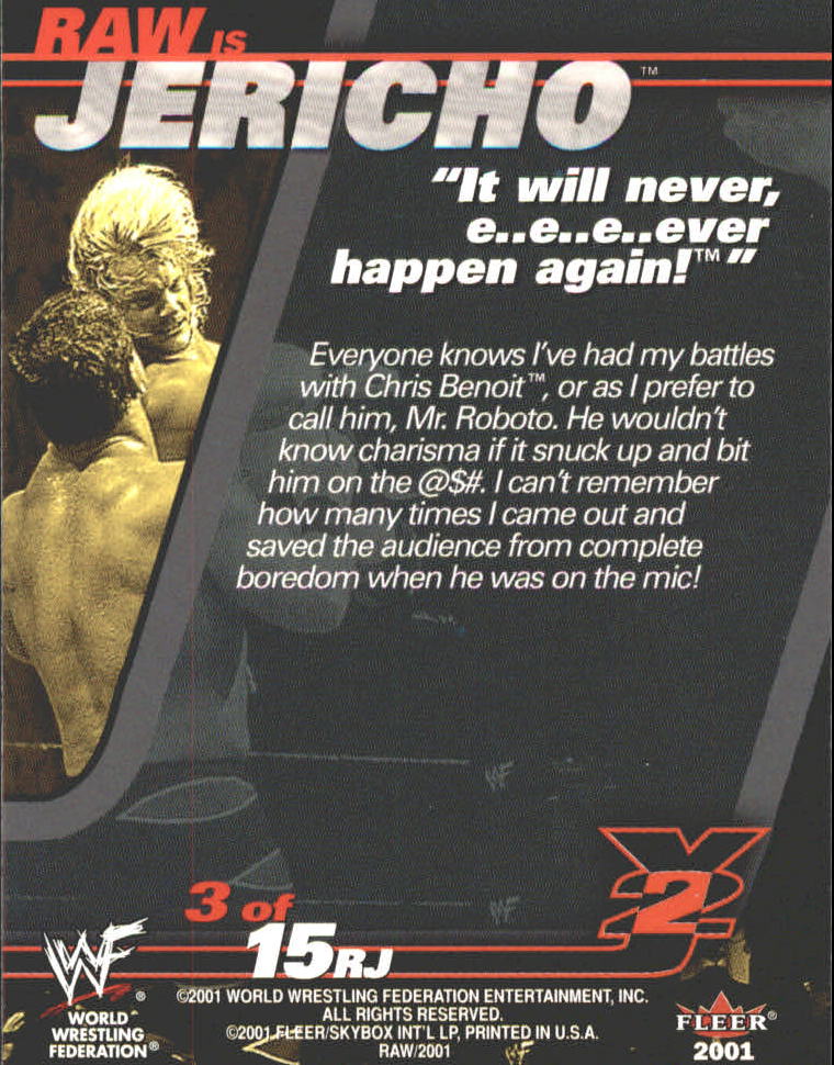 2001 Fleer WWF Raw Is War Raw Is Jericho #RJ3 Chris Jericho on Chris Benoit back image