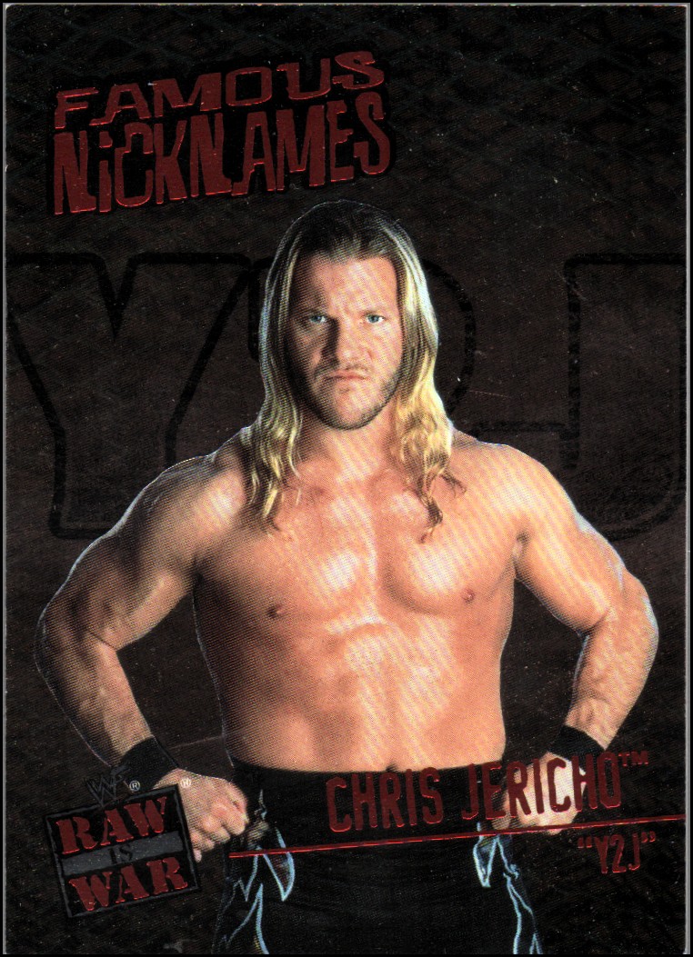 2001 Fleer WWF Raw Is War Famous Nicknames #FN10 Chris Jericho/Y2J