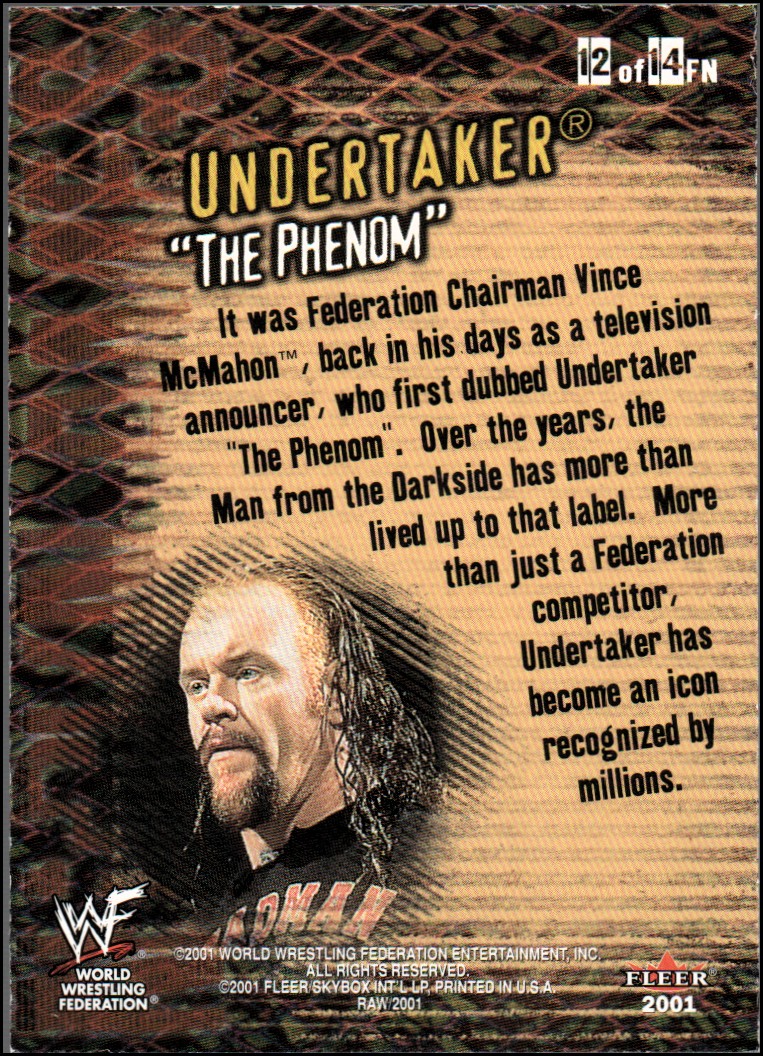 2001 Fleer WWF Raw Is War Famous Nicknames #FN12 Undertaker/Phenom back image