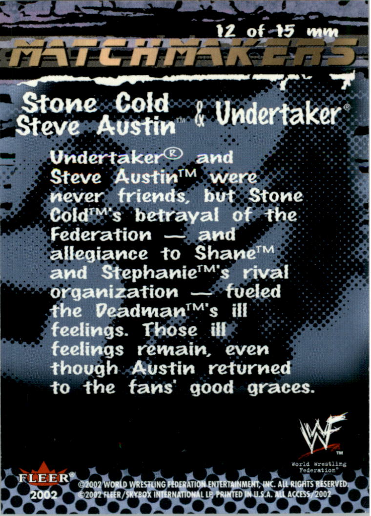 2002 Fleer WWF All Access Match Makers #MM12 Stone Cold & Undertaker back image