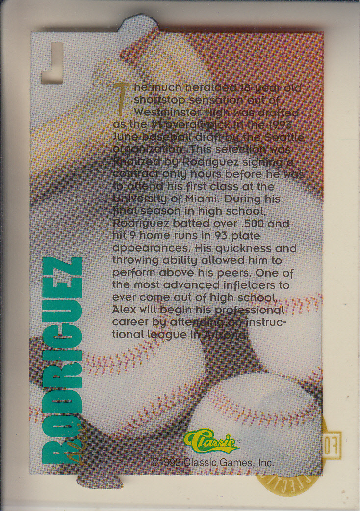 1993 Classic Four Sport Acetates #9 Alex Rodriguez back image