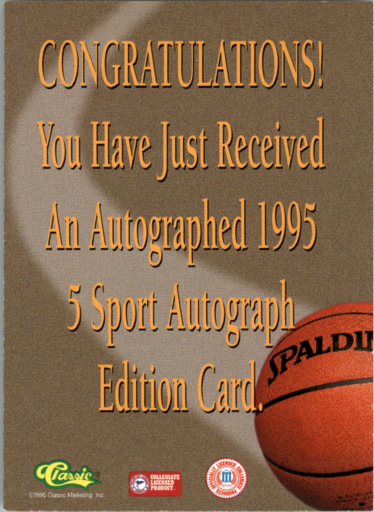 1995 Classic Five Sport Autographs #16 Theo Ratliff back image