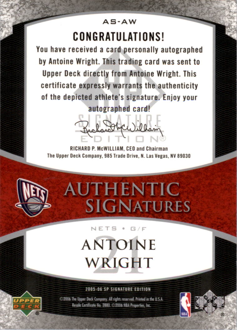 2005-06 SP Signature Edition Signatures #AW Antoine Wright back image