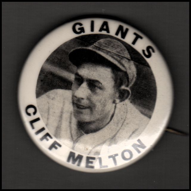 1947-66 PM10 Stadium Pins #142 Cliff Melton/Giants (at top)/no emblem on cap/w