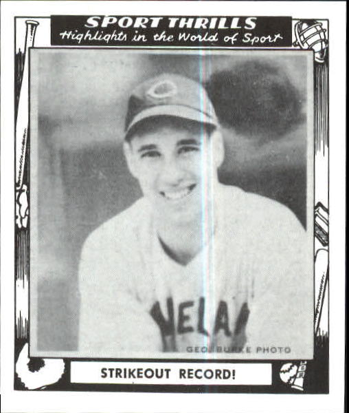 1948 Swell Sport Thrills #19 Strikeout Record: Bob/Feller Whiffs Five