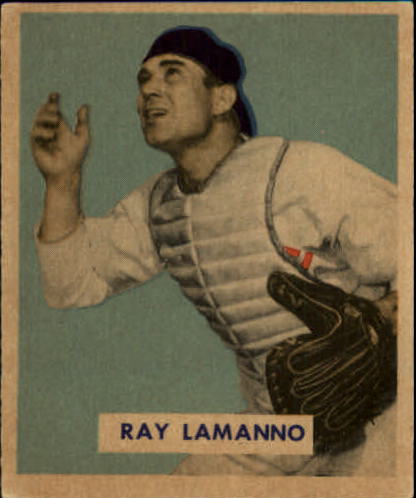 1949 Bowman #113 Ray LaManno RC