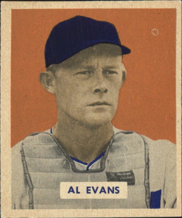 1949 Bowman #132A Al Evans Script RC(player name in script on back)