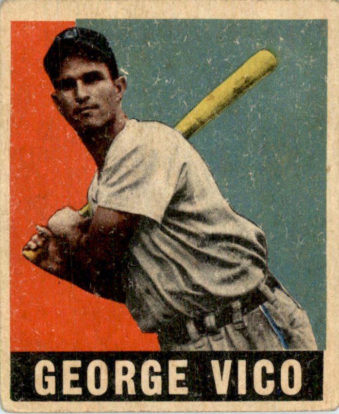 1949 Leaf #47 George Vico RC