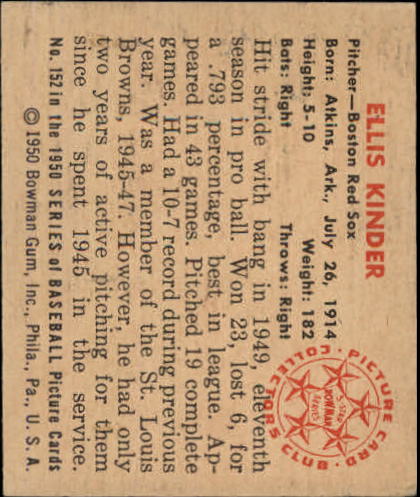1950 Bowman #152 Ellis Kinder RC back image
