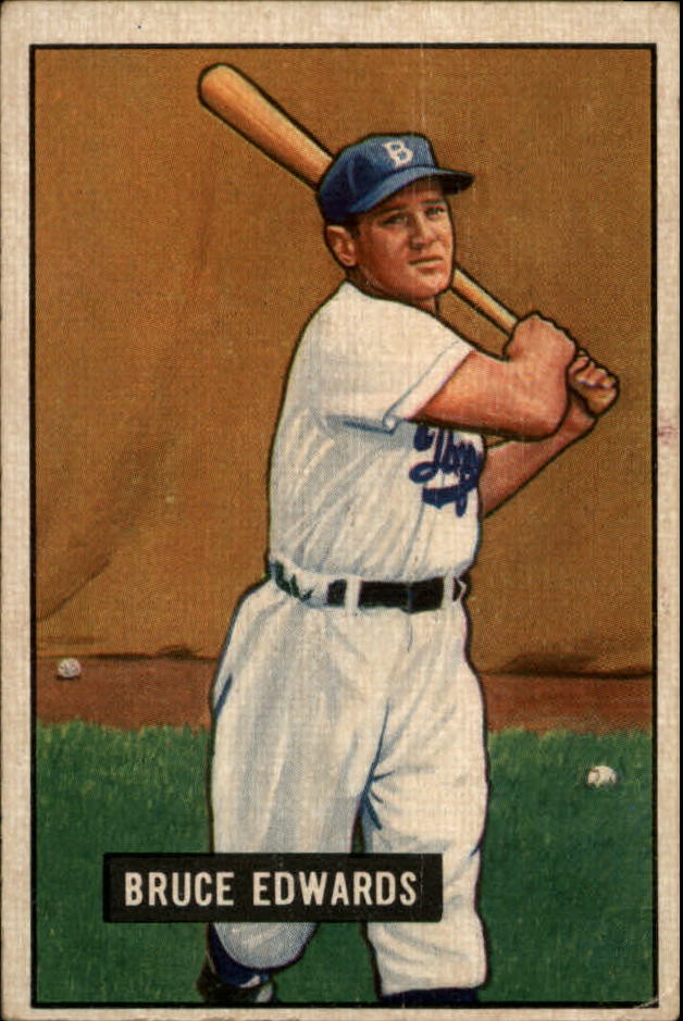 1951 Bowman #116 Bruce Edwards