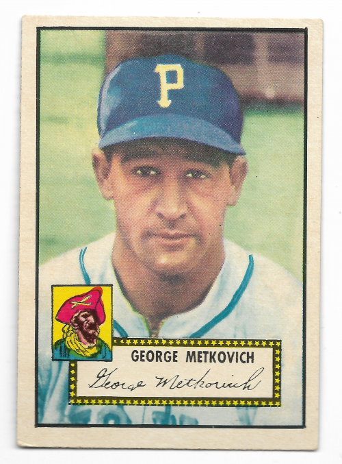 1952 Topps #310 George Metkovich