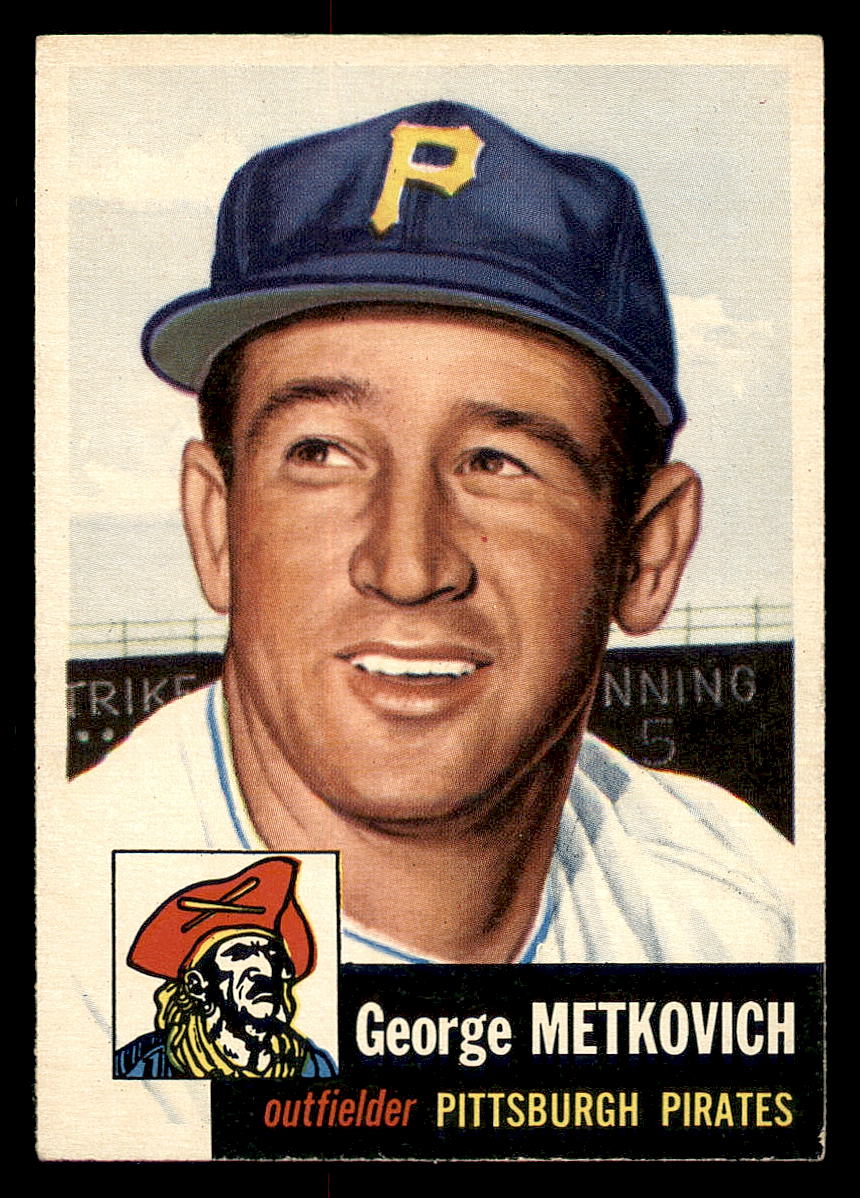 1953 Topps #58 George Metkovich