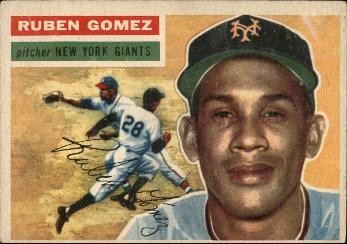 1956 Topps #9 Ruben Gomez DP