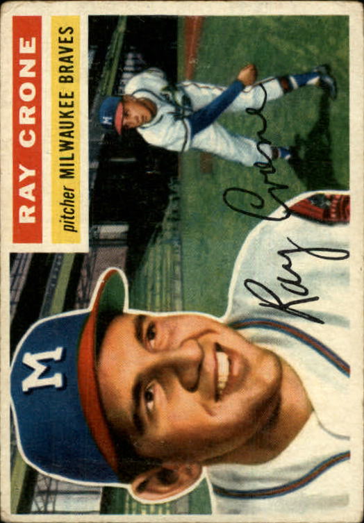 1956 Topps #76A Ray Crone GB
