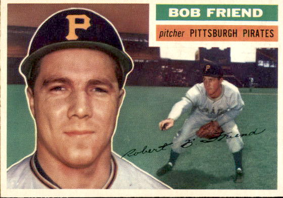 1956 Topps #221 Bob Friend