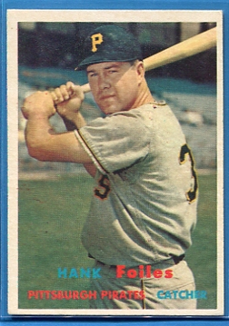 1957 Topps #104 Hank Foiles