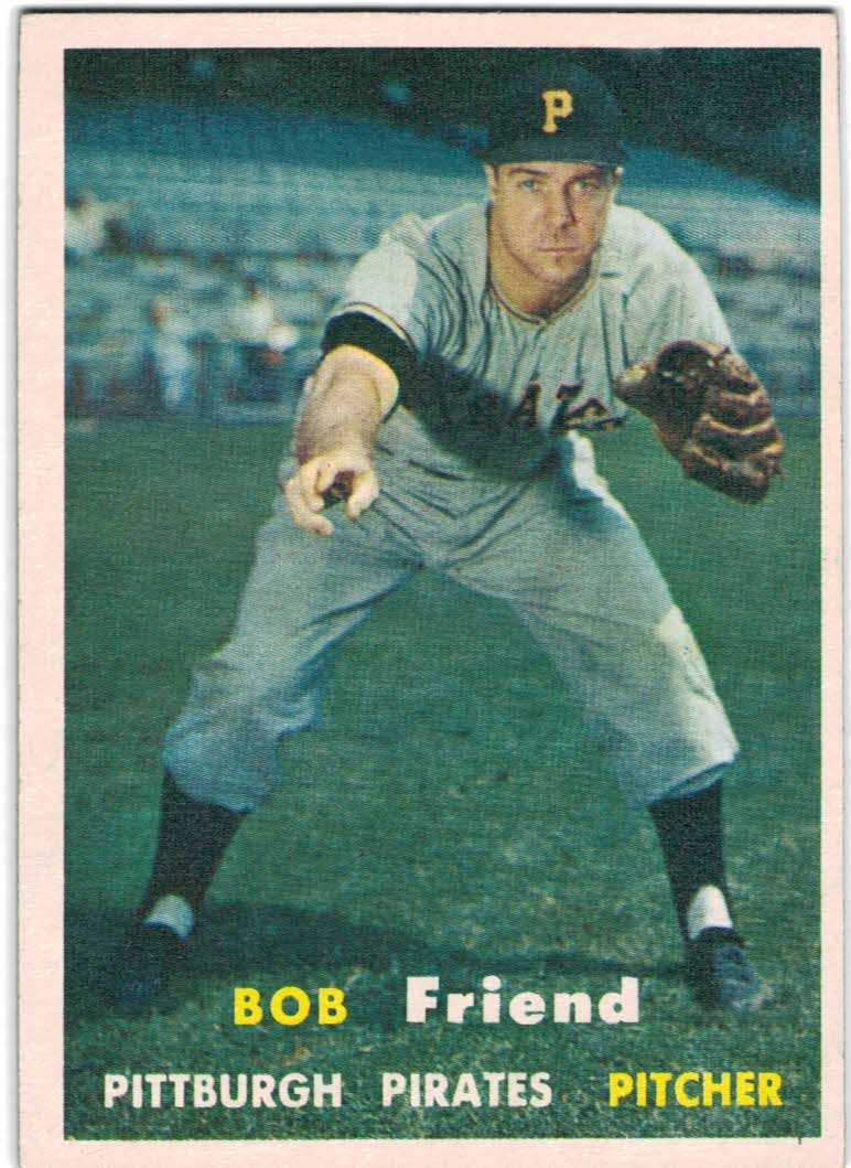1957 Topps #150 Bob Friend