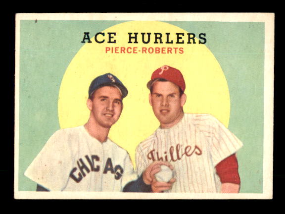 1959 Topps #156 Ace Hurlers/Billy Pierce/Robin Roberts