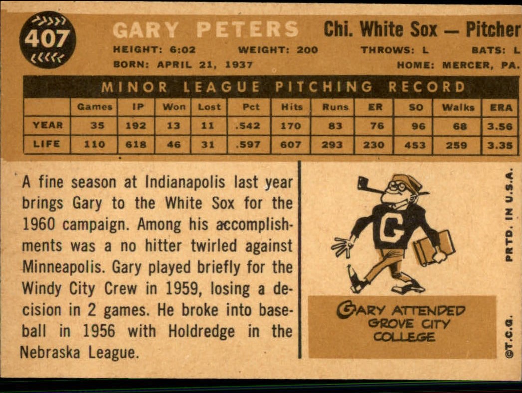 1960 Topps #407A Gary Peters RC WB/Photo actually J.C. Martin back image