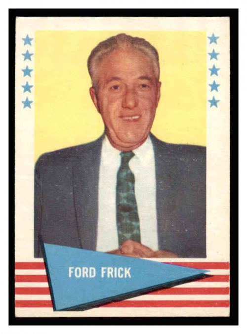 1961 Fleer #29 Ford Frick