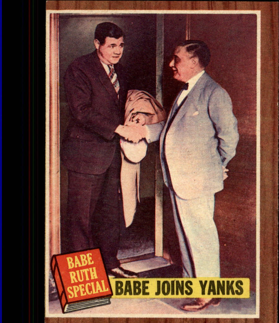 1962 Topps #136 Babe Ruth Special 2/Babe Joins Yanks/Pictured Owner with Jacob Ruppert