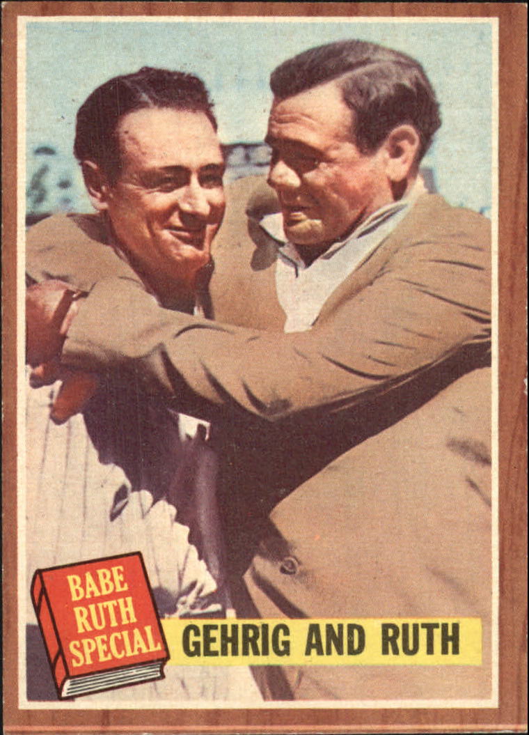 1962 Topps #140 Babe Ruth Special 6/Gehrig and Ruth