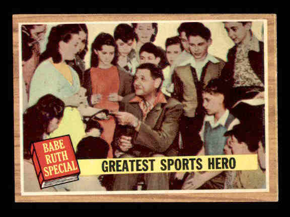 1962 Topps #143A Babe Ruth Special 9/Greatest Sports Hero/Green Tint