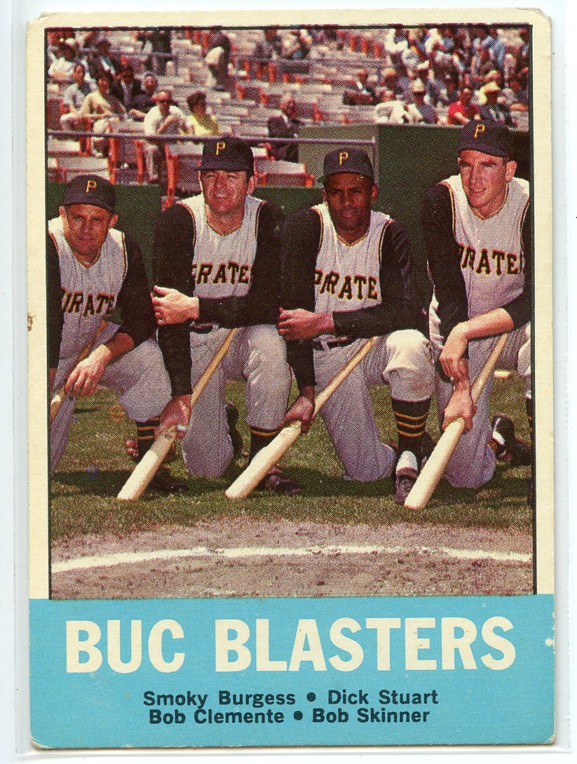 1963 Topps #18 Buc Blasters/Smoky Burgess/Dick Stuart/Bob Clemente/Bob Skinner