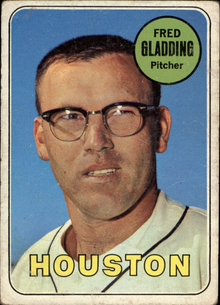 1969 Topps #58 Fred Gladding