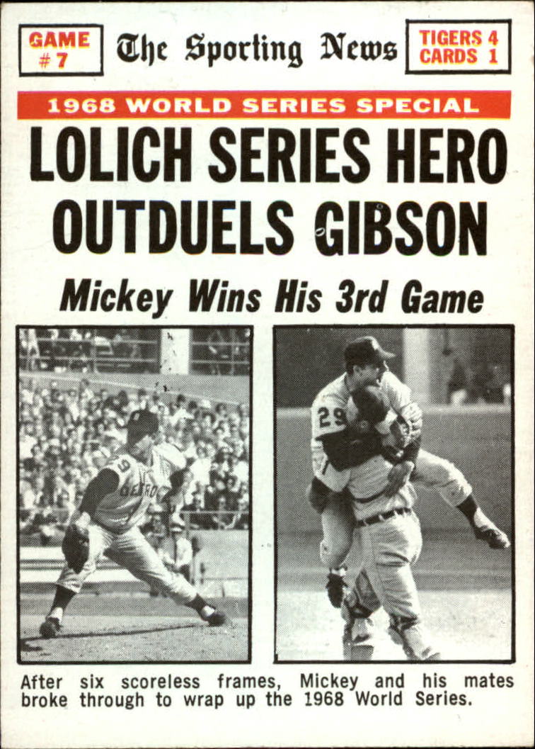 1969 Topps #168 World Series Game 7/Mickey Lolich/Bob Gibson
