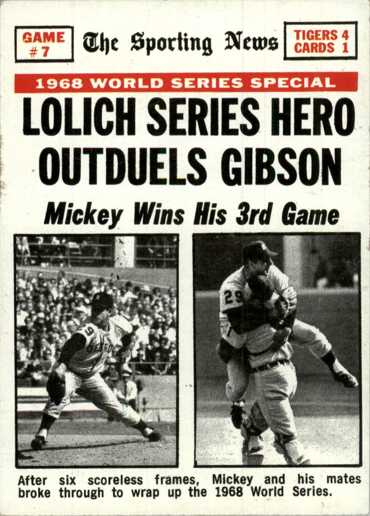 1969 Topps World Series Game 7 (Mickey Lolich Series Hero Outduels