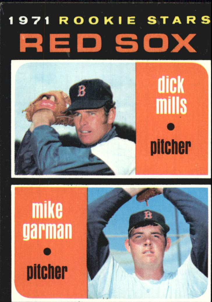 1971 Topps #512 Rookie Stars/Dick Mills RC/Mike Garman RC