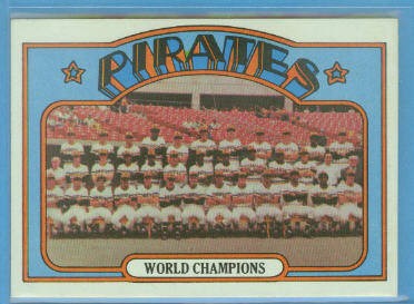 1972 Topps #1 Pittsburgh Pirates TC