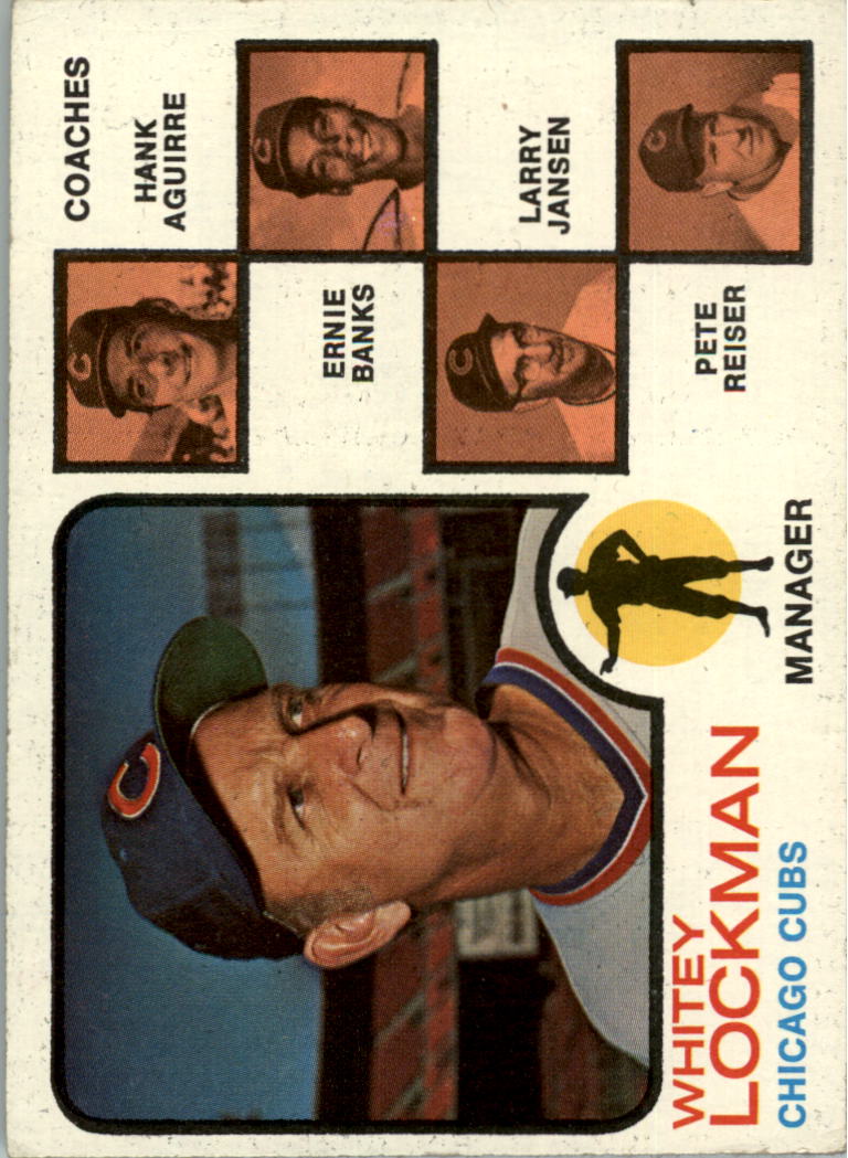 1973 Topps #81B Whitey Lockman MG/Hank Aguirre CO/Ernie Banks CO/Larry Jansen CO/Pete Reiser CO/Natural backgrounds