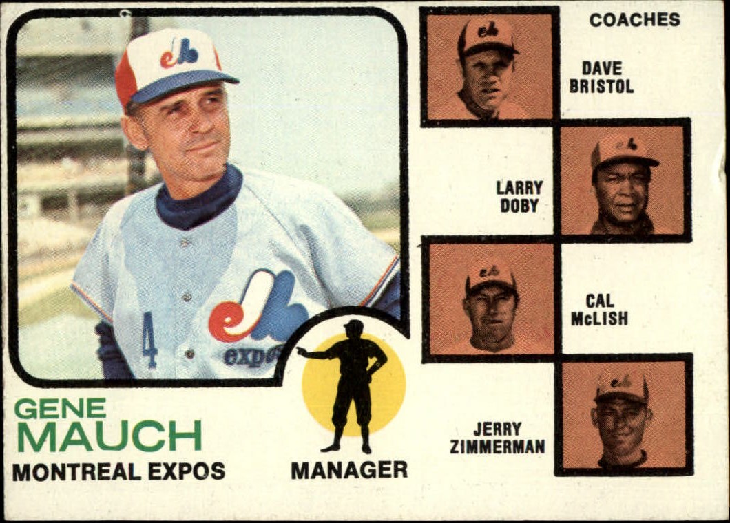 1973 Topps #377 Gene Mauch MG/Dave Bristol CO/Larry Doby CO/Cal McLish CO/Jerry Zimmerman CO