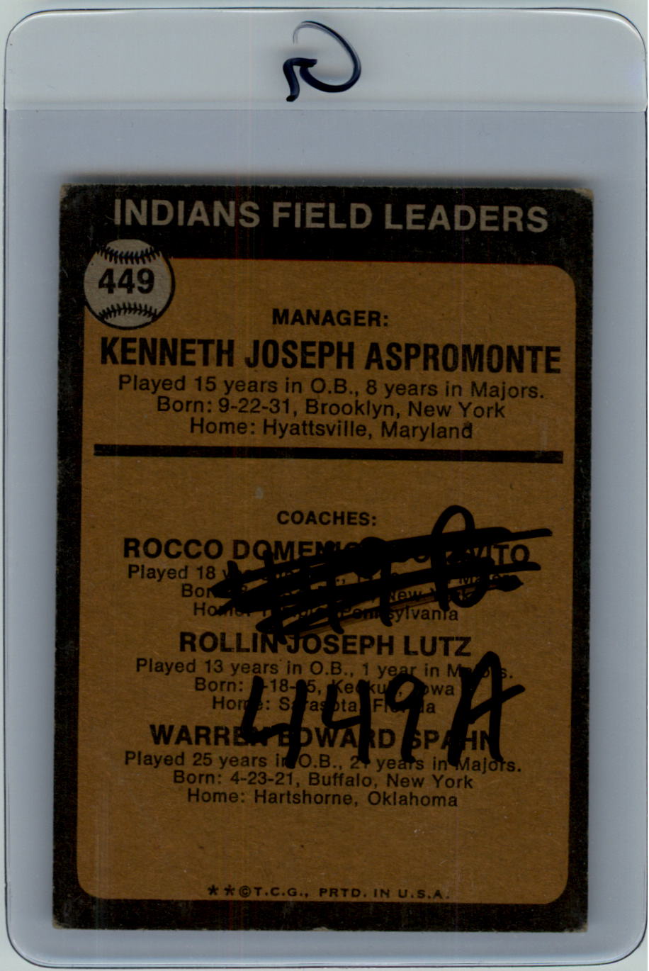 1973 Topps #449A Ken Aspromonte MG/Rocky Colavito CO/Joe Lutz CO/Warren Spahn CO/Spahn's right/ear pointed back image