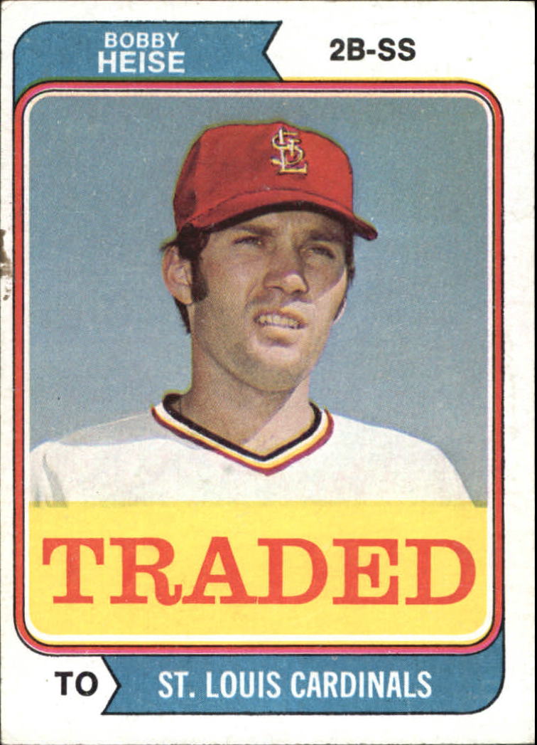1974 Topps Traded #51T Bobby Heise