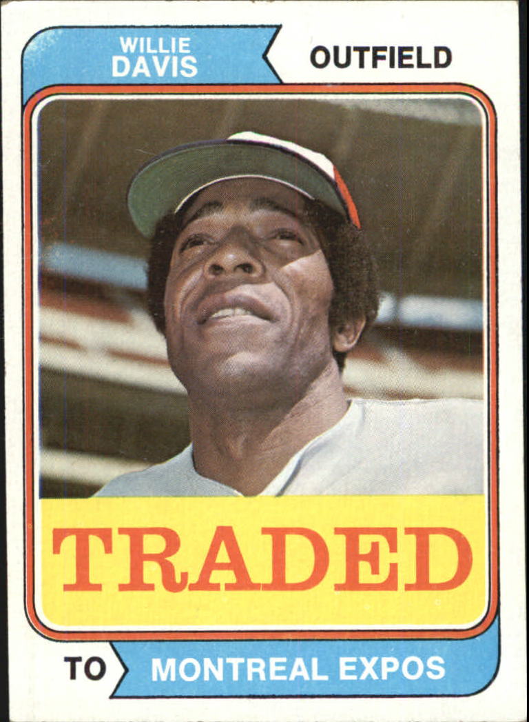 1974 Topps Traded #165T Willie Davis