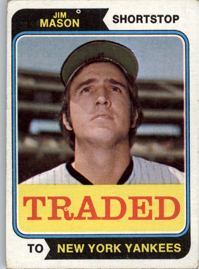 1974 Topps Traded #618T Jim Mason