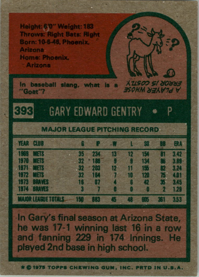 1975 Topps #393 Gary Gentry back image