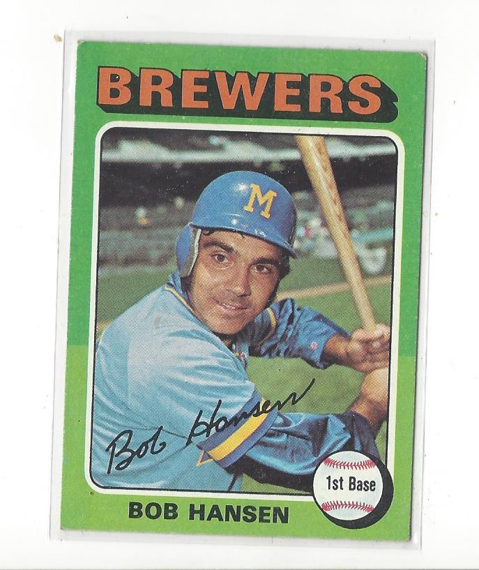 1975 Topps #508 Bob Hansen RC