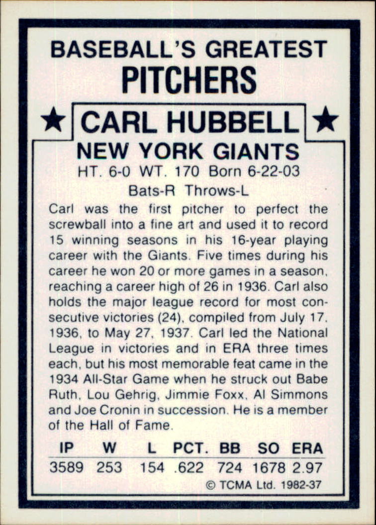 1982 TCMA Greatest Pitchers #37 Carl Hubbell back image