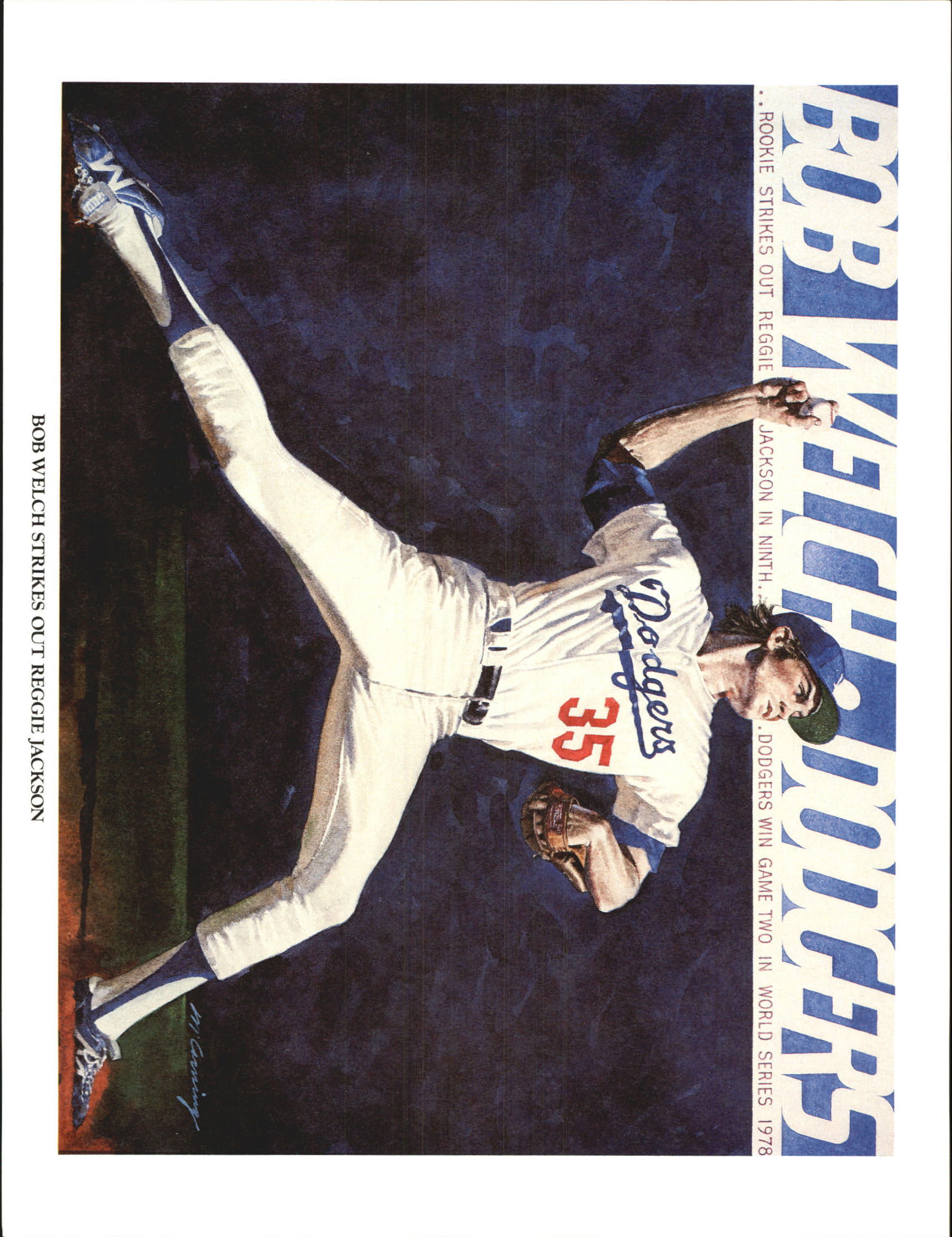 1984 Dodgers Union Oil #10 Bob Welch Strikes Out Reggie Jackson