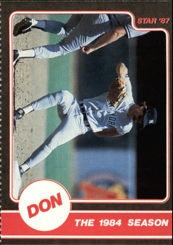 1987 Star Mattingly #9 Don Mattingly/1984 Season