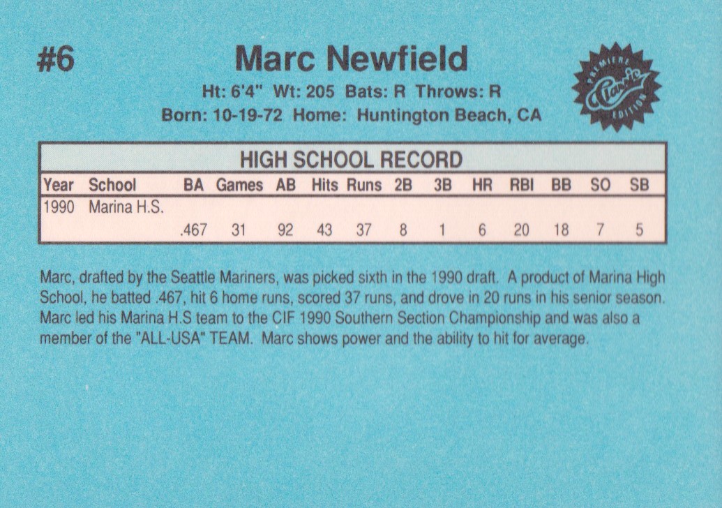 1990 Classic Draft Picks #6 Marc Newfield UER back image