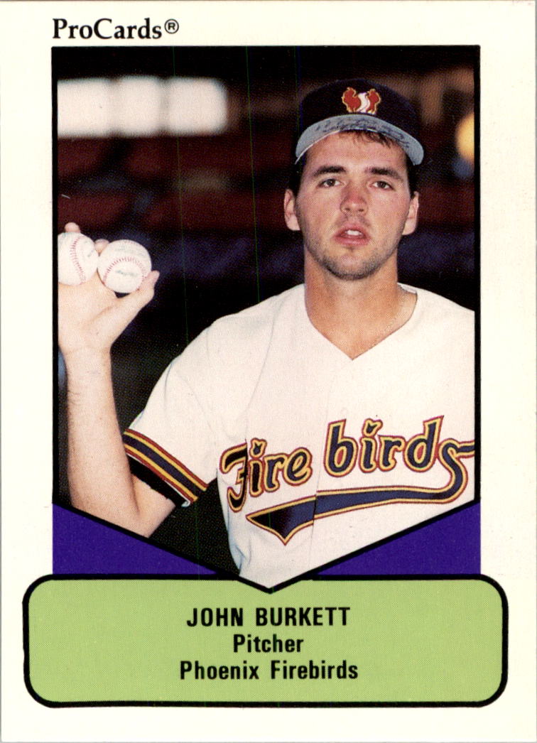1990 ProCards AAA #31 John Burkett