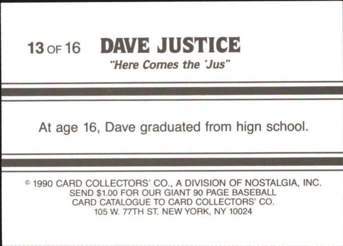 1990 Card Collectors Company Justice Boyhood #13 David Justice/(At age 16) back image