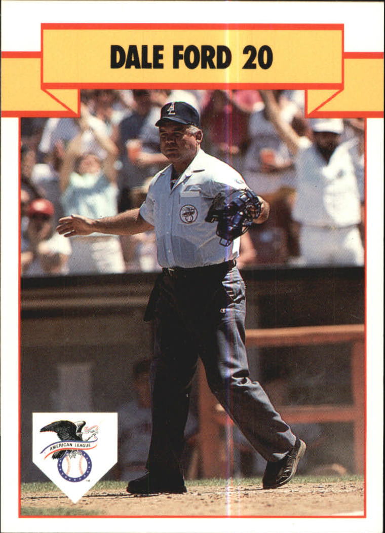 1990 T/M Umpires #20 Dale Ford