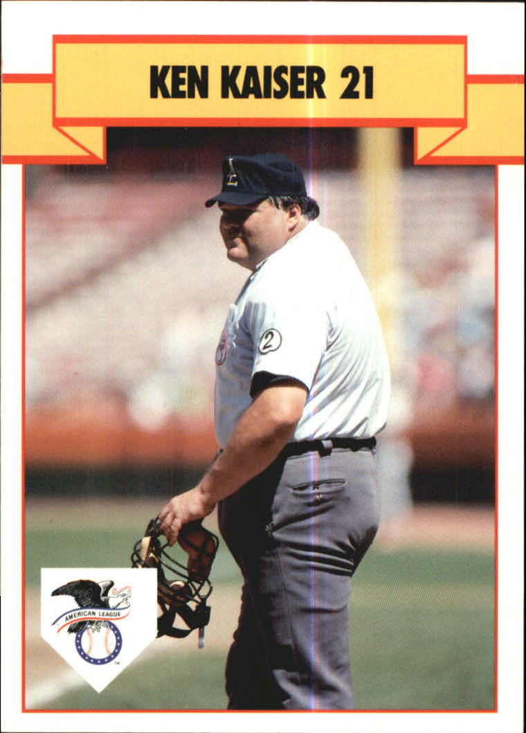 1990 T/M Umpires #28 Ken Kaiser