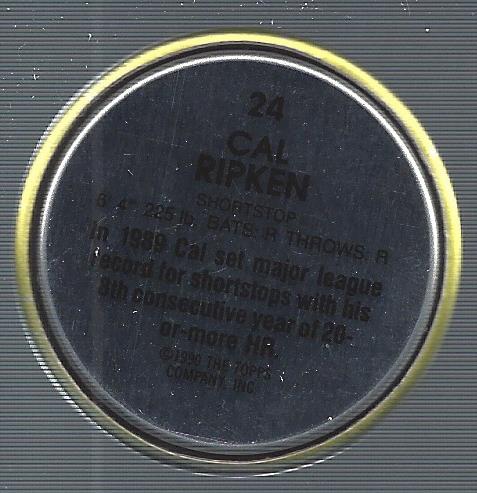 1990 Topps Coins #24 Cal Ripken back image